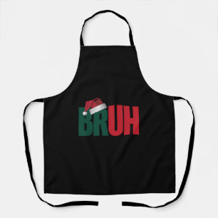Tablier Mème drôle de Bruh salutation de frère Noël