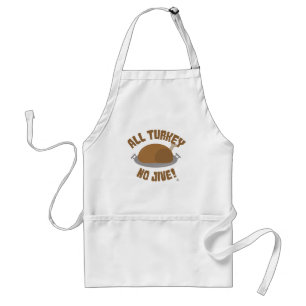 Tablier No Turkey All Jive Thanksgiving Dinner Logo