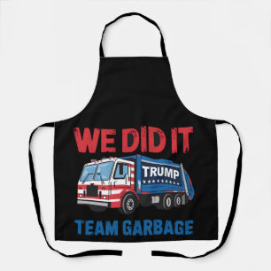 Tablier Nous l'avons fait Équipe Poubelle Trump Président