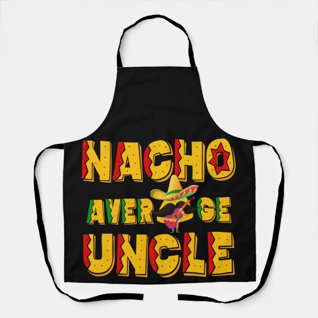 Tablier Oncle moyen de Nacho - Dons d'oncle amusant (Recto)