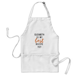 Tablier Personnalisé [vous êtes] la meilleure recette