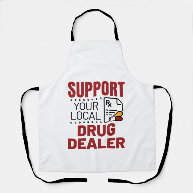 Tablier Pharmaciens Soutenez votre revendeur de médicament (Recto)