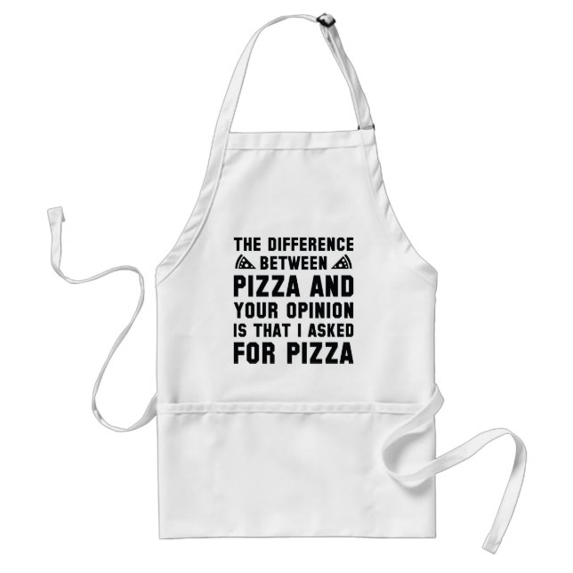 Tablier Pizza Et Votre Opinion (Devant)