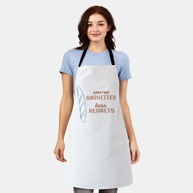 Tablier Plus De Baguettes Moins De Regrettes, Pain Françai (Porté)
