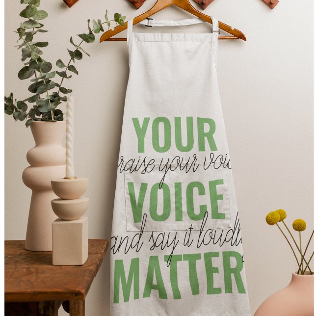 Tablier Positive Green Your Voice Matter Motivation Citati (Créateur téléchargé)