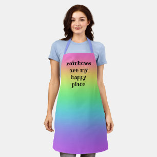 Tablier Rainbows are My Happy Place Rainbow Apron