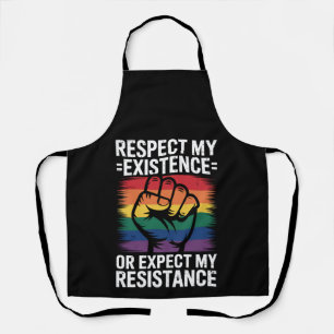 Tablier Respectez mon existence ou attendez ma résistance 