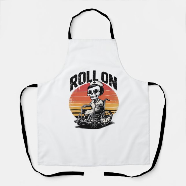 Tablier Roll On Skeleton Nurse - Dark Humour Healthcare Vi (Recto)