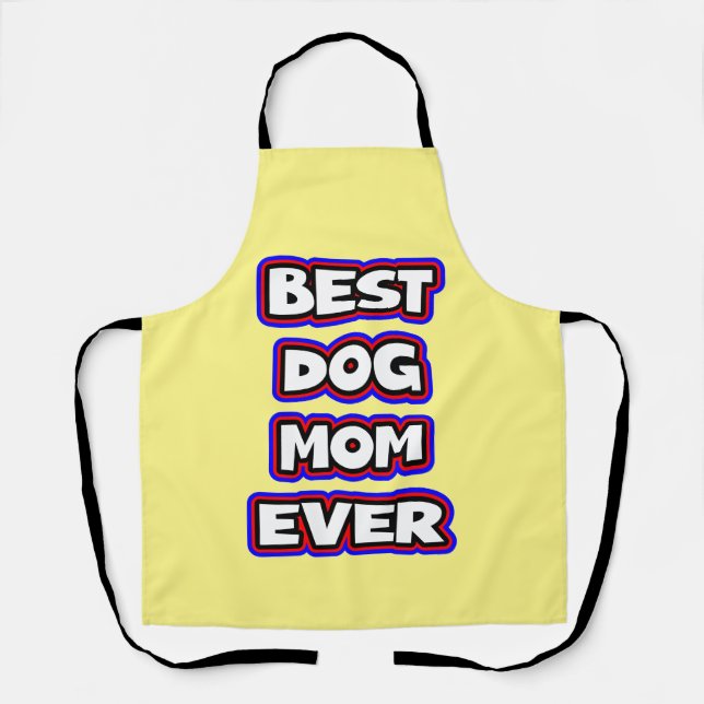 Tablier Simple meilleure maman chien jamais (Recto)