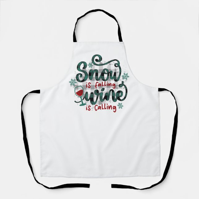Tablier Snow is Falling Wine is Calling Christmas Apron (Recto)