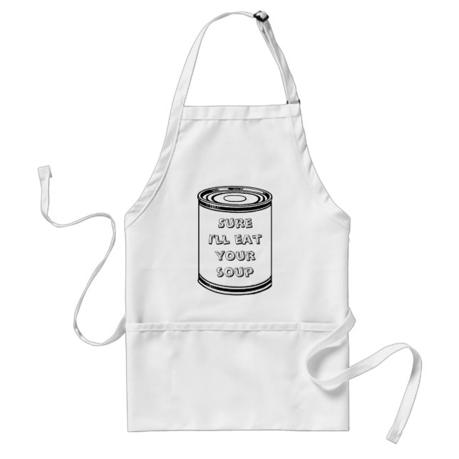 Tablier Sure je mangerai votre soupe-Tablier (Devant)