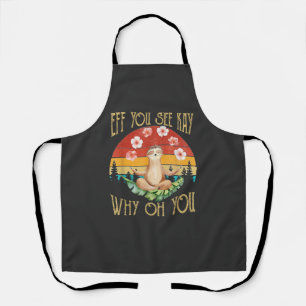 Tablier T-shirt Eff You See Kay Why Oh You Paresseux