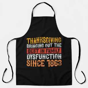Tablier thanksgiving_out_the_best_in_family_dysfu