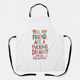 Tablier Tu es un putain de plaisir Joyeux Noël Meilleure A