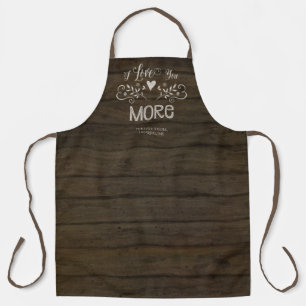 Tablier Typographie Je t'aime plus Ferme Bois Rustique