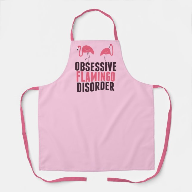 Tablier Un Flamant rose Obsessionnel mignon (Recto)