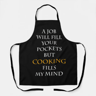 Tablier Un travail vous remplira les poches mais la cuisin