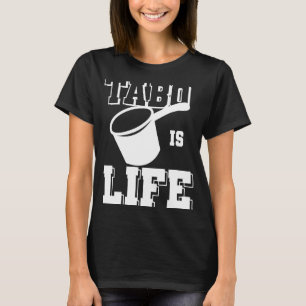 Tabo Is Life Filipino American Humour Meme Gift T-Shirt