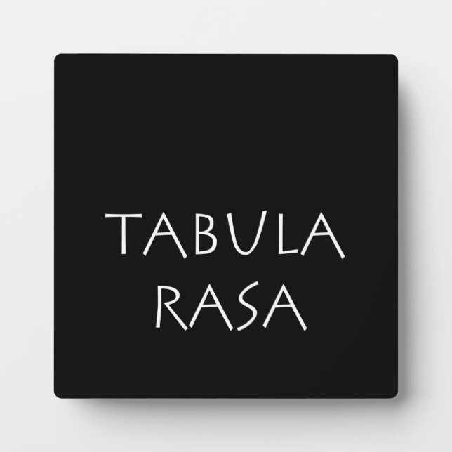 Tabula rasa plaque (Front)