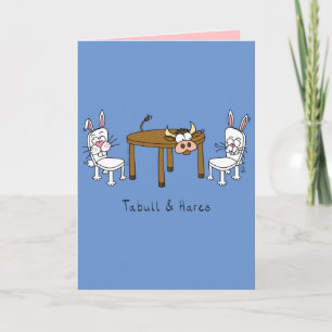 Tabull and Hares - Bunny and Bul Pun Greeting Card