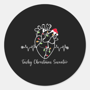 Tachy Christmas Sweater Anatomy Heart Cardiac Nurs Classic Round Sticker