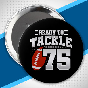 Tackle 75th Birthday 75 Years Couples Anniversary 4 Inch Round Button