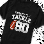 Tackle 90th Birthday 90 Years Couples Anniversary T-Shirt<br><div class="desc">This fun football birthday design is perfect for a 90th birthday football theme birthday party to celebrate turning 90 years old! It is also great for a 90 year wedding anniversary party for couples celebrating their 90th anniversary together. Features "Ready To Tackle 90" quote with football graphic. Perfect for anyone...</div>