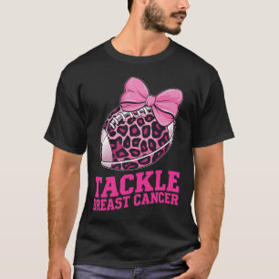 Tackle Breast Cancer Awareness American Football W T-Shirt