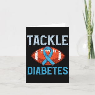 Tackle Diabetes - Fun Football Fan Graphic Diabeti Card