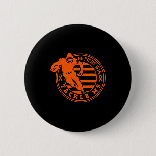 Tackle Multiple Sclerosis Awareness Football Orang 2 Inch Round Button