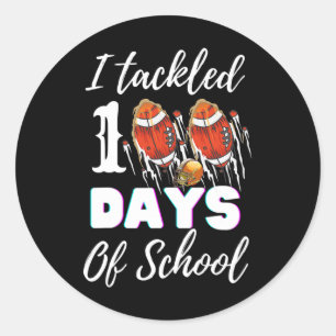 Tackled 100 Day Of School Football Boy 100th Day S Classic Round Sticker