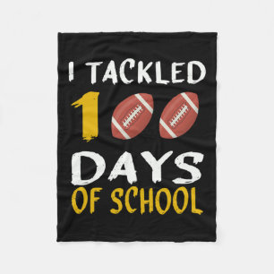 Tackled 100 Days Of School 100th Day Of School Foo Fleece Blanket