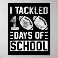 Tackled 100 Days Of School Football Boys 100th Day
