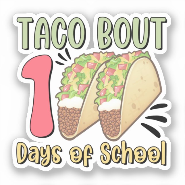 Taco Bout 100 Days of School (Front)