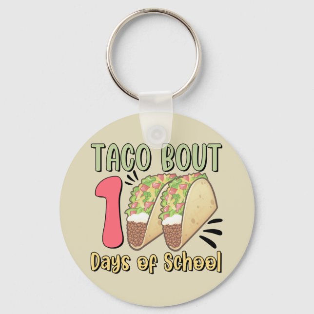 Taco Bout 100 Days of School Keychain (Front)