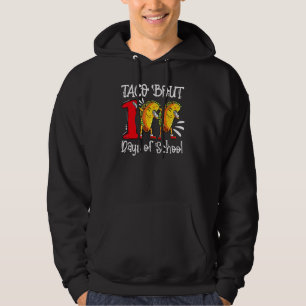 Taco Bout 100 Days Of School Tacos Teacher Student Hoodie