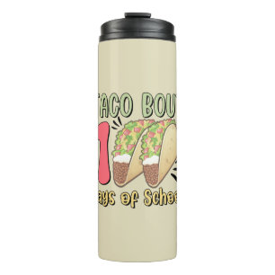 Taco Bout 100 Days of School Thermal Tumbler