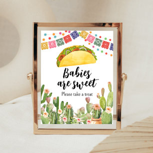Taco Bout A Baby Fiesta Babies are Sweet Poster