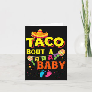 Taco Bout A By Mexican Food Cinco De Mayo  Card