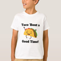 Taco 'Bout a Good Time