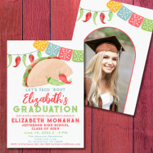 Taco Bout A Graduation Fiesta Photo Graduation