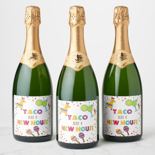 Taco Bout a New House Sparkling Wine Label - White (Bottles)