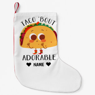 Taco 'Bout Adorable Small Christmas Stocking
