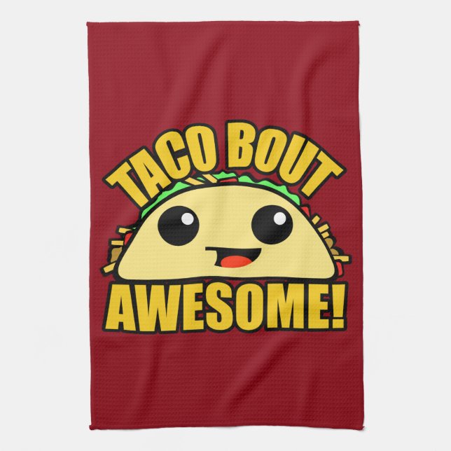 Taco Bout Awesome Kitchen Towel (Vertical)