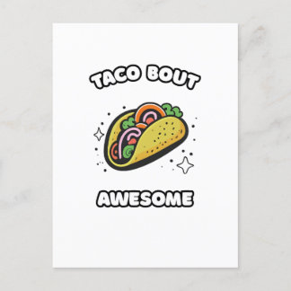 TACO BOUT AWESOME POSTCARD