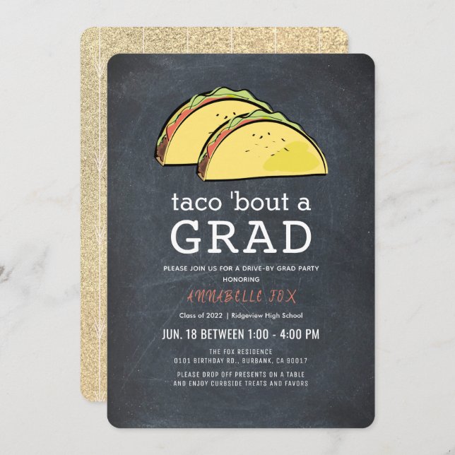Taco Bout GRAD Chalkboard Gold Drive-by Graduation Invitation (Front/Back)
