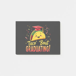 Taco 'Bout Graduating Graduation Cinco De Mayo  Post-it Notes