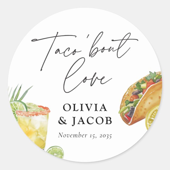 Taco bout Love Mexican Couples Shower Classic Round Sticker (Front)