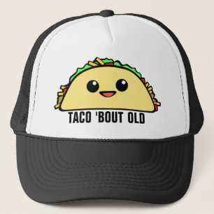 Taco Bout Old Trucker Hat