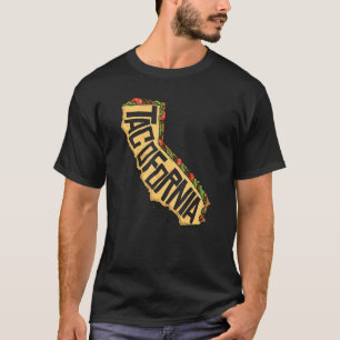 Taco California Map for Californian Taco T-Shirt